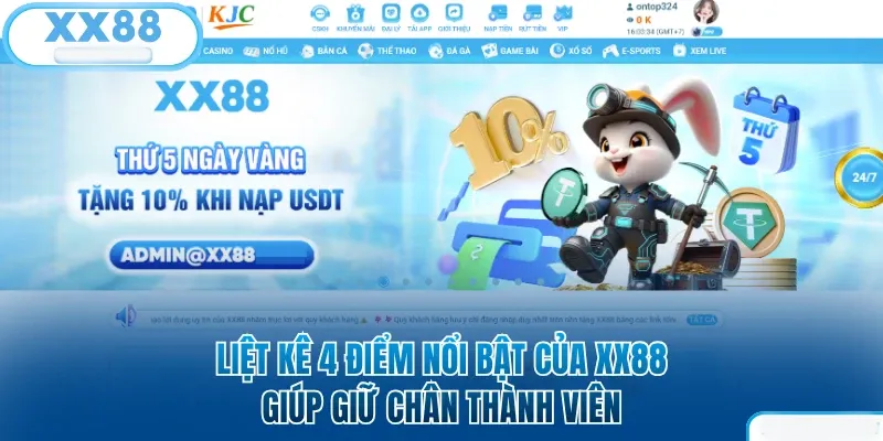 Liệt kê 4 điểm nổi bật giữ chân thành viên XX88